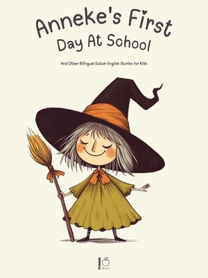 cover image of Anneke's First Day at School